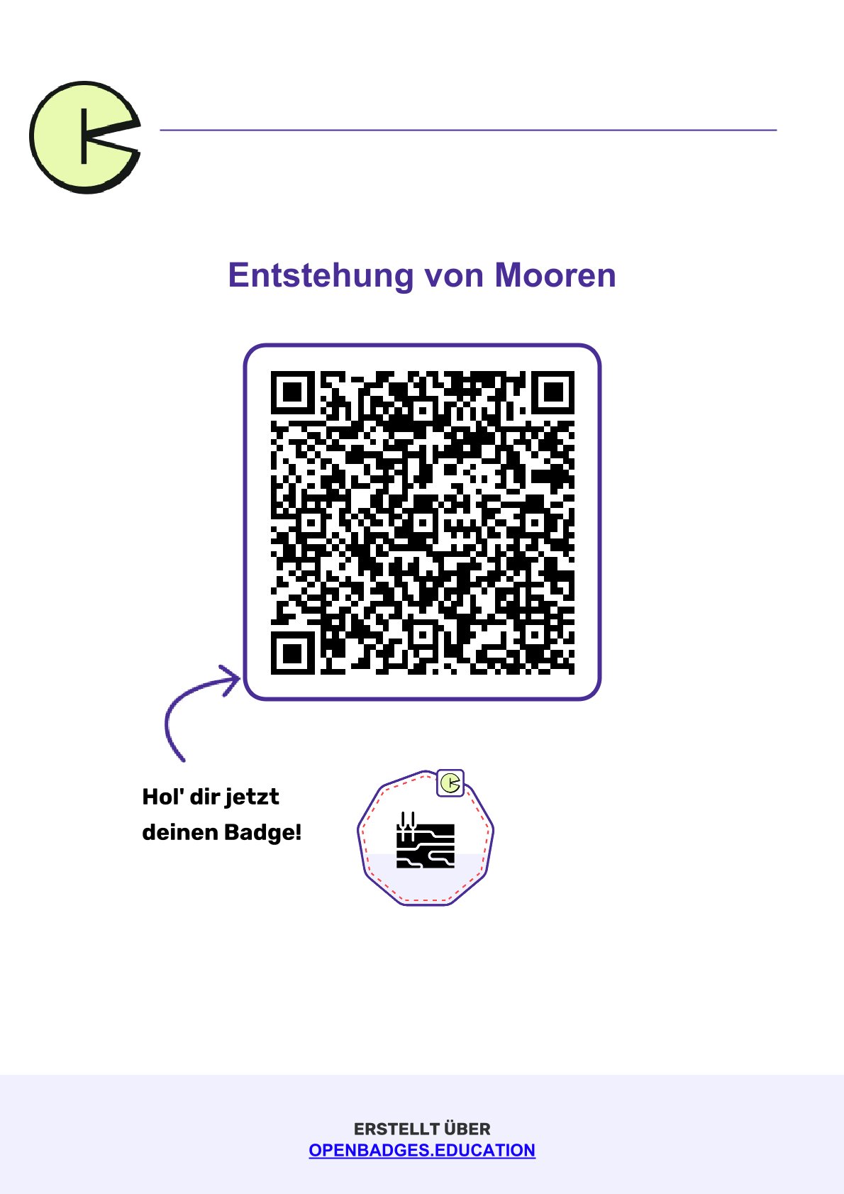 Badge Entstehung von Mooren