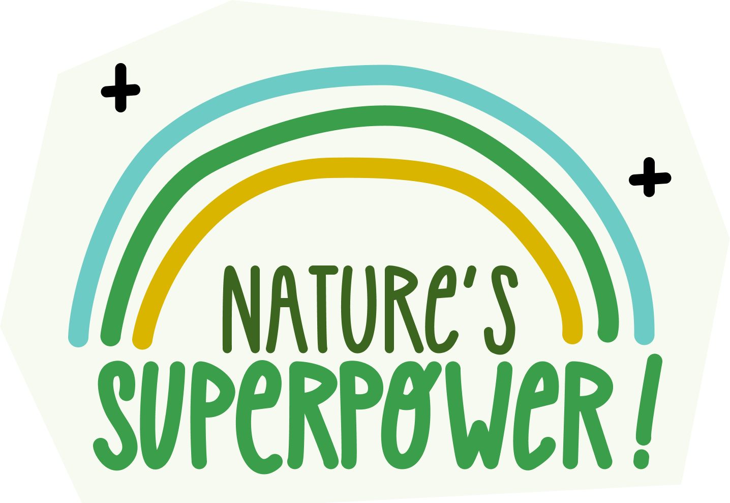 Nature's superpower